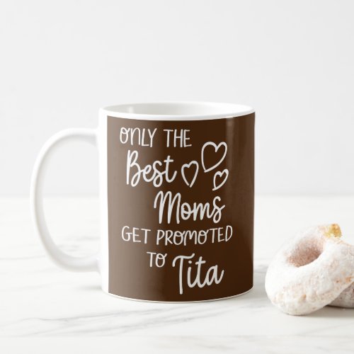 Best Moms Promoted Tita Philippines Filipino Coffee Mug
