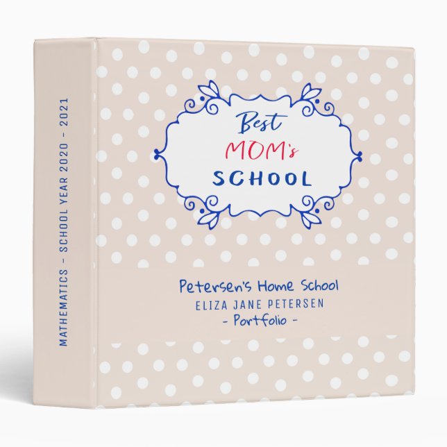Best mom's school homeschool portfolio and planner 3 ring binder (Front/Spine)