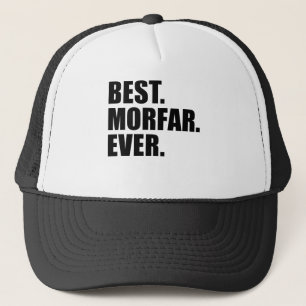 Best. Morfar. Ever. Trucker Hat
