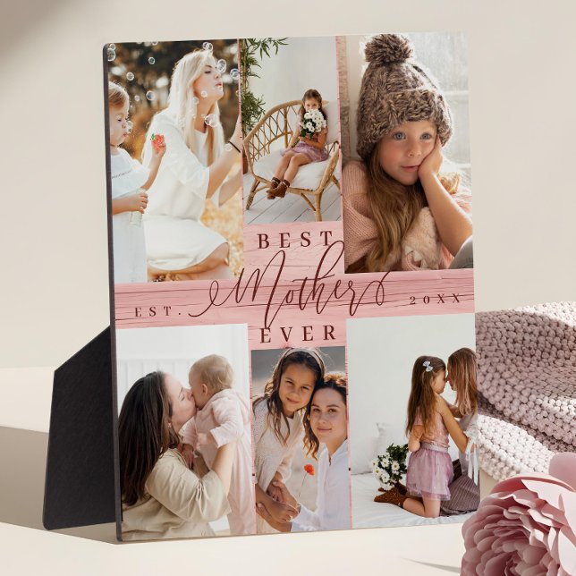 Best Mother Ever Custom Photo Collage Pink Wood Plaque (Best Mother Ever Photo Collage Pink Woodgrain Plaque)