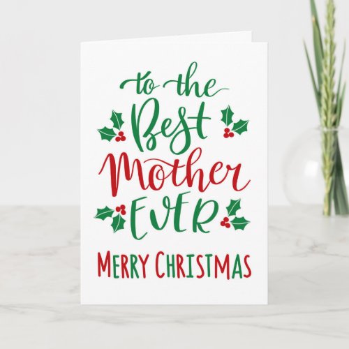 Best Mother Ever Merry Christmas Typography Card