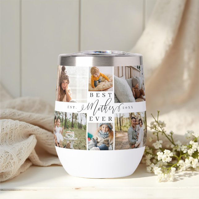 Best Mother Ever Script Mother's Day Photo Collage Thermal Wine Tumbler (Best Mother Ever Script Mother's Day Photo Collage Thermal Wine Tumbler)