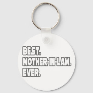 Best Mother-In-Law Ever Keychain