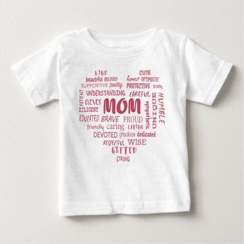 Best Mother qualities and mom characteristics Invi Baby T_Shirt