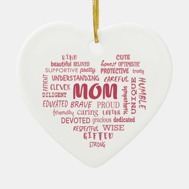 Best Mother qualities and mom characteristics Invi Ceramic Ornament (Front)