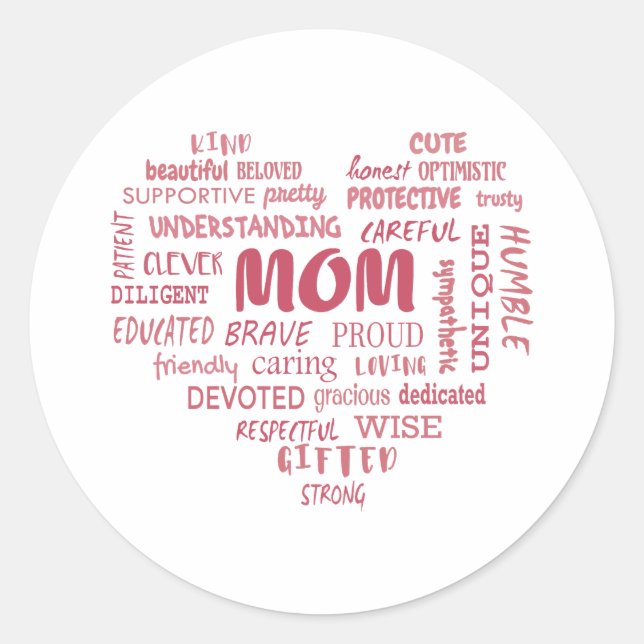 Best Mother qualities and mom characteristics Invi Classic Round Sticker (Front)