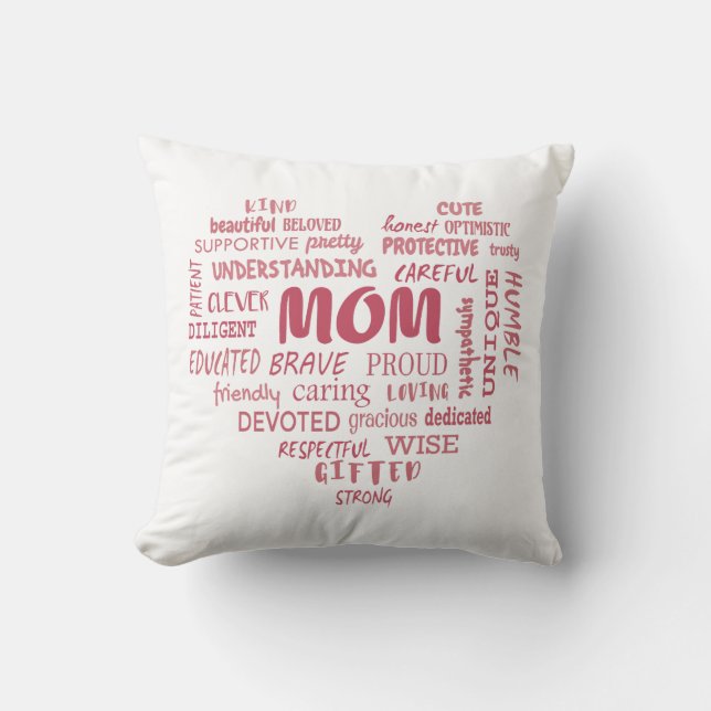 Best Mother qualities and mom characteristics Invi Throw Pillow (Front)
