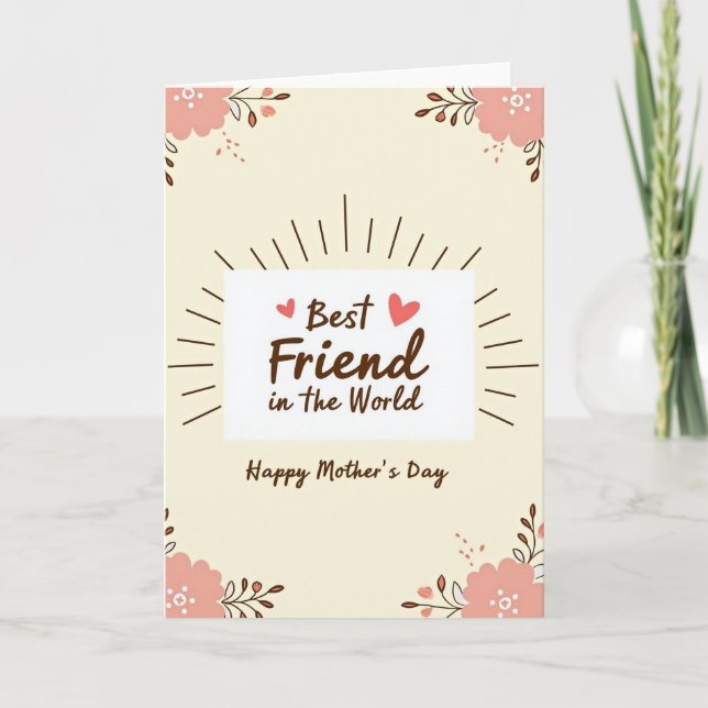 Best Mothers Day Friend Card (Front)