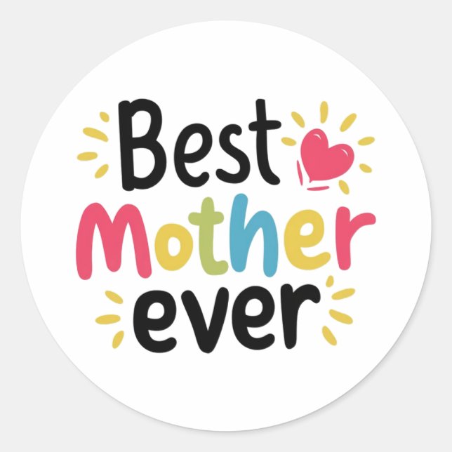 Best mothers day gift classic round sticker (Front)