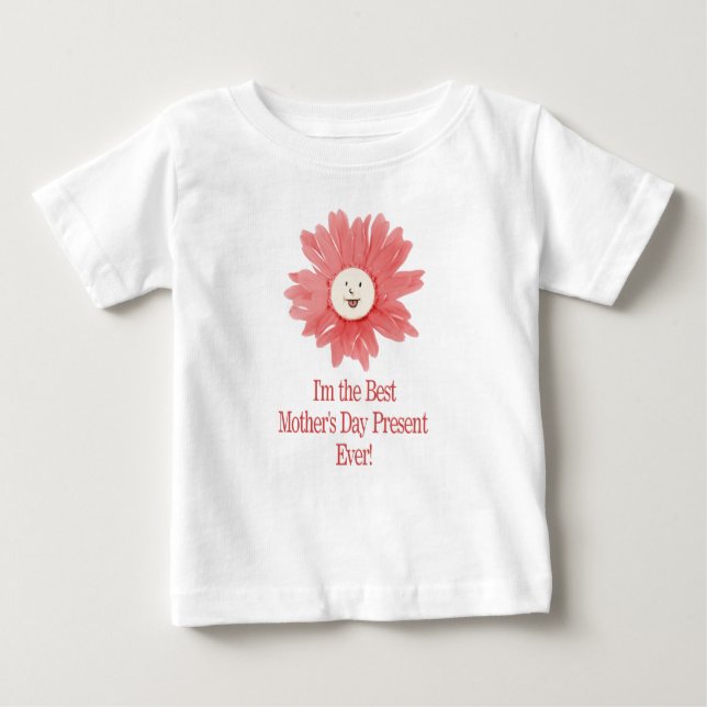 Best Mother's Day Present Baby Tee (Front)