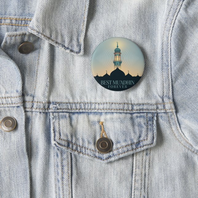 Best Muadhdhin Forever: Unique Mosque  Design Button (In Situ)