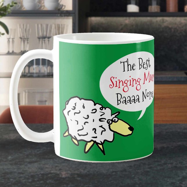 Best Mum at Singing. Mum Enjoys Singing. Fun Coffee Mug (Creator Uploaded)