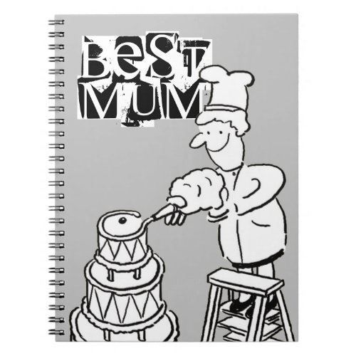 Best Mum Cake Maker Decorating Giant Cake Notebook