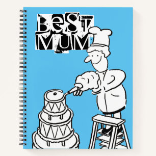 Best Mum Cake Maker Decorating Giant Cake Notebook