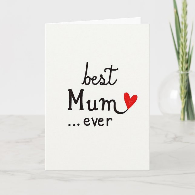 Best Mum Ever Art Card (Front)
