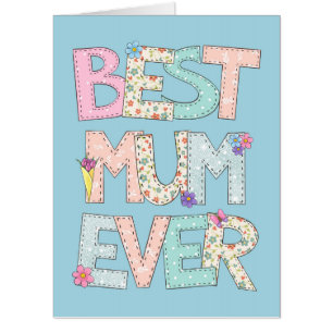 Best Mum Ever Big Blue Mothers Day Card