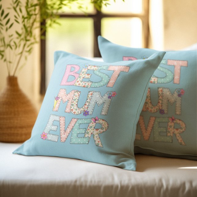 Best Mum Ever Blue Mothers Day Throw Pillow (Creator Uploaded)