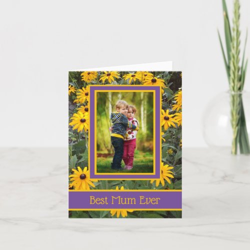 Best Mum Ever _ Bright Yellow Flowers with Photo Card