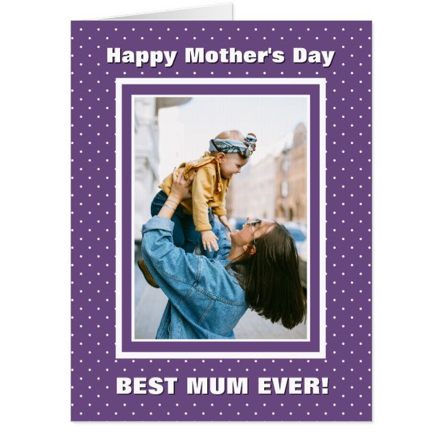 Best Mum Ever Custom Photo Purple Mother’s Day Card (Front)