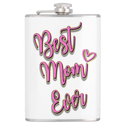 Best Mum Ever Flask