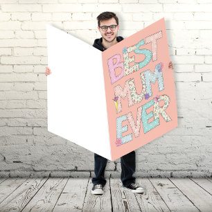 Best Mum Ever Huge Peach Mothers Day Card