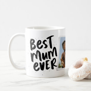 Best mum ever modern black photo Mother's Day Coffee Mug