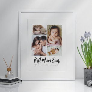 Best Mum Ever Modern Four Photo Poster