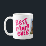 Best mum ever modern pink photo Mother's Day Coffee Mug<br><div class="desc">Best mum ever! This playful and cool mug features modern pink lettering with "best mum ever" and "love you" with room for custom text. There's also a single photo to make it extra personalized for that best mother in your life! Perfect for mother's day, mom's birthday, Christmas and more! The...</div>