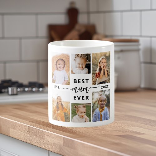 Best Mum Ever _ Mothers Day Photo Collage Coffee Mug
