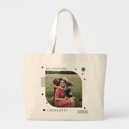 Best Mum Ever Name Photo Trendy Simple Modern Large Tote Bag