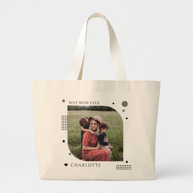 Best Mum Ever Name Photo Trendy Simple Modern Large Tote Bag (Front)