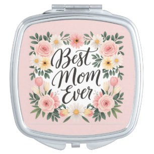Best mum ever personalised Mothers Day Compact Mirror
