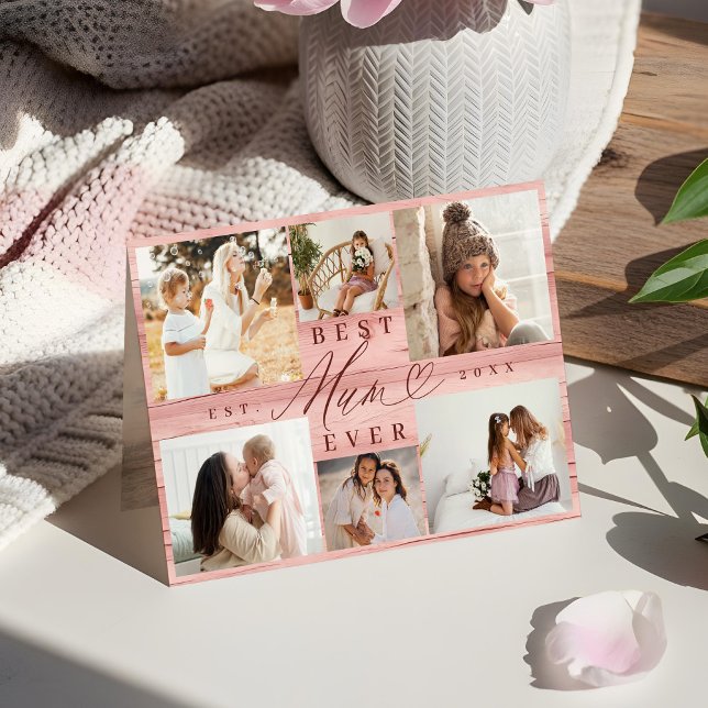 Best Mum Ever Photo Family Collage Pink Woodgrain Card (Best Mum Ever Photo Family Collage Pink Woodgrain Card)