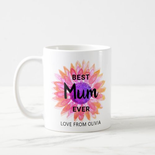 Best Mum Ever Pink Flower Coffee Mug