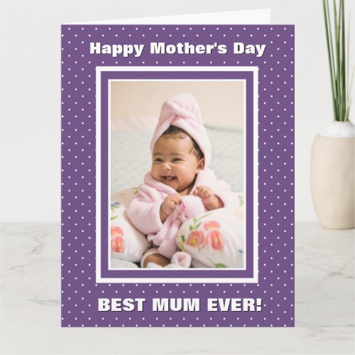 Best Mum Ever Purple Mothers Day Card