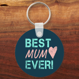 Best Mum Ever Vintage Mom Heart For Mother's Day Keychain