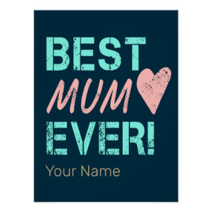 Best Mum Ever Vintage Mom Heart For Mother's Day Poster