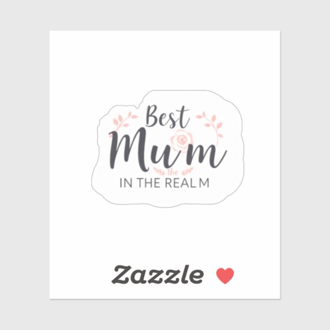 Best Mum in the Realm Queen Medieval Floral Sticker (Sheet)