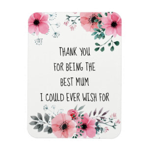 Best Mum Quote Watercolor Floral Magnet