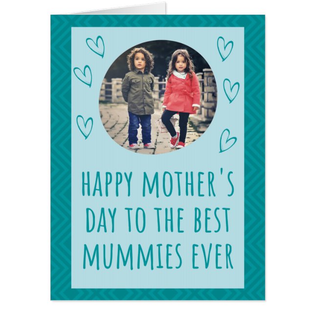 Best Mummies Ever Mother's Day Giant Photo Card (Front)