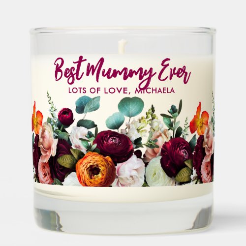Best Mummy Ever Burgundy Flower Personal Message Scented Candle