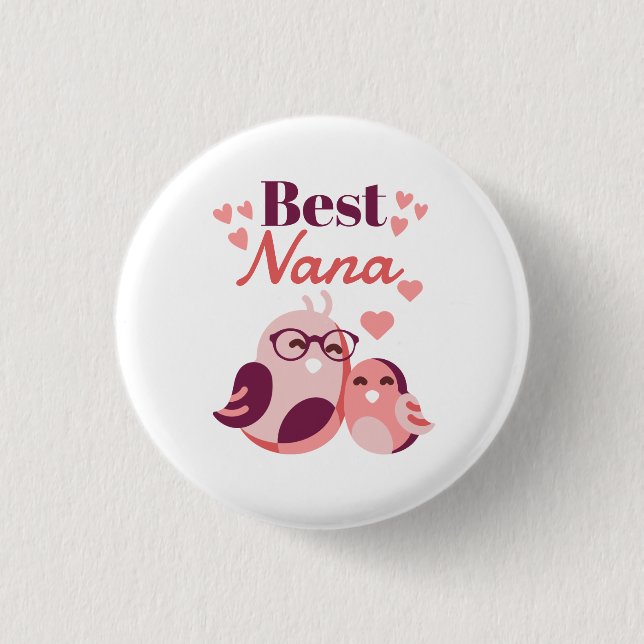 Best Nana Button (Front)