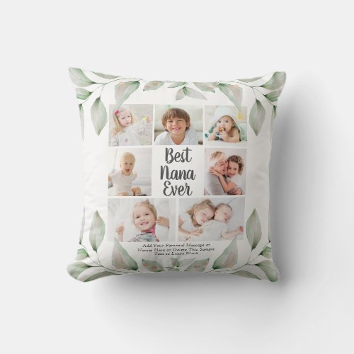 Best Nana Ever 7 Photo Collage Greenery  Throw Pillow