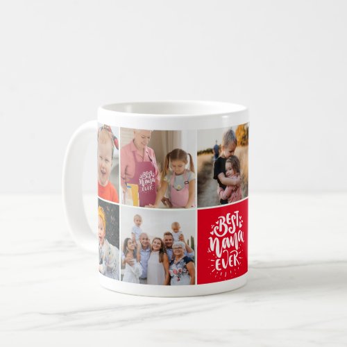 Best Nana Ever 9 Photo Collage Grandma Gift  Coffee Mug