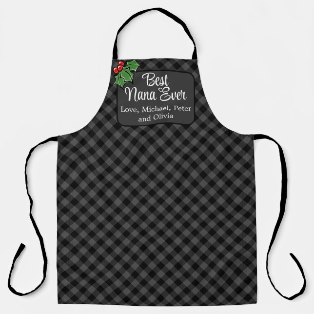Best Nana ever Christmas classic gray Plaid Holly  Apron (Front)