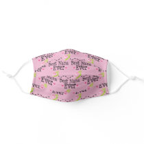 Best Nana Ever Grandma Gift Adult Cloth Face Mask