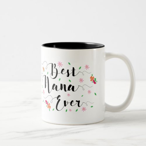 Best Nana Ever Mug