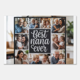 Best Nana Ever Personalized Photo Yard Sign – Cust