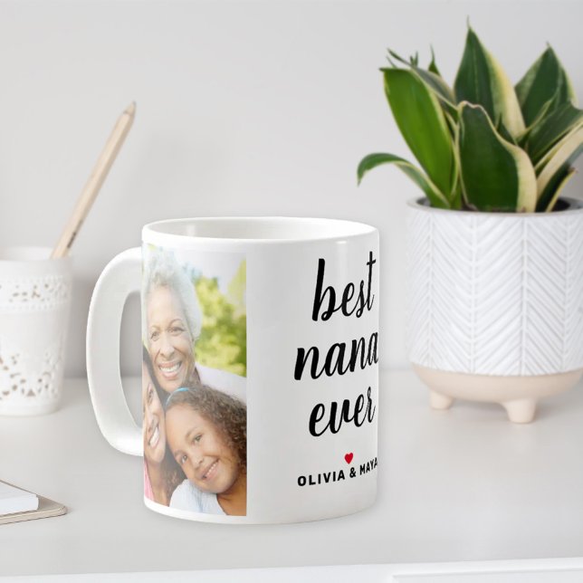 Best Nana Ever Photo Coffee Mug (Creator Uploaded)