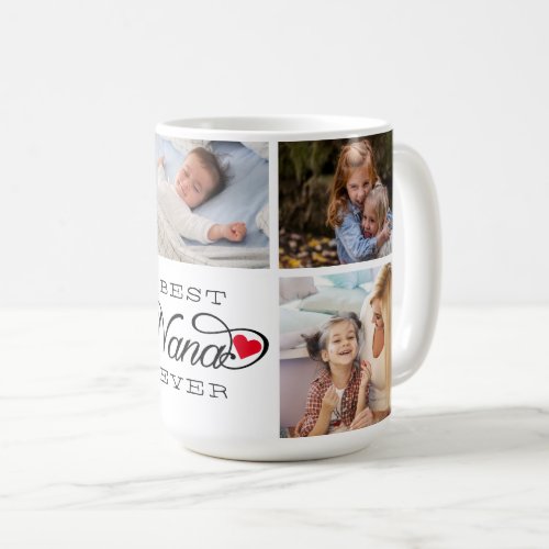Best Nana Ever Photo Collage Calligraphy Coffee Mug